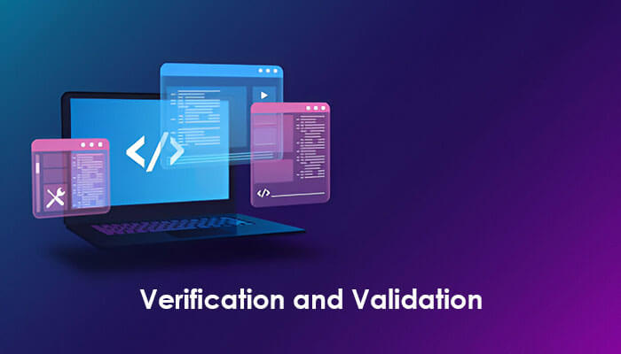 Verification and Validation: Building the Right Product Correctly