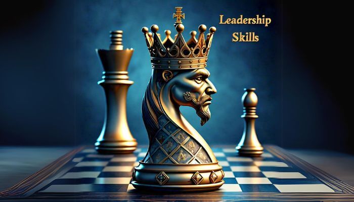 10 Essential Leadership Skills You Need to Succeed