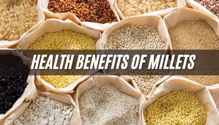 Top 10 Health Benefits of Millets You Should Know