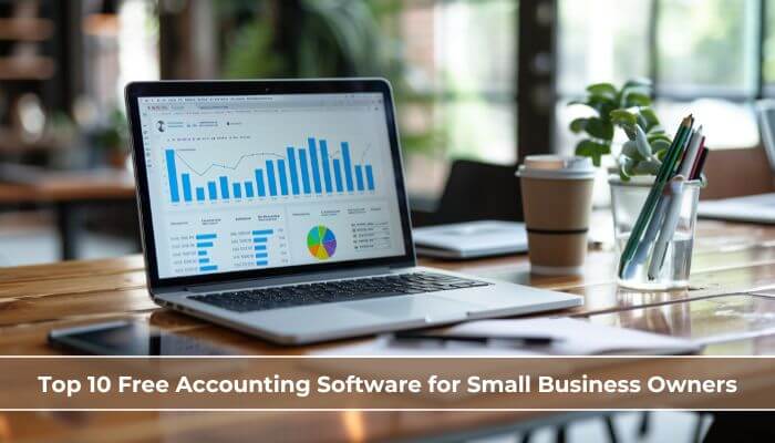 Top 10 Free Accounting Software for Small Business Owners