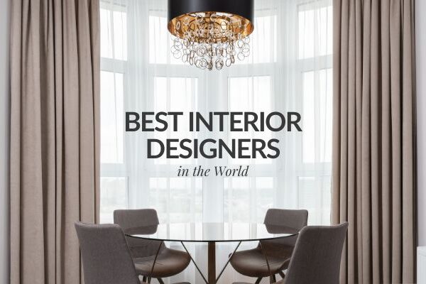 Top 10 Best Interior Designers in the World