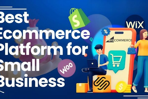 Best Ecommerce Platform for Small Business