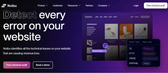 Noibu is a E-Commerce Error Monitoring Solution