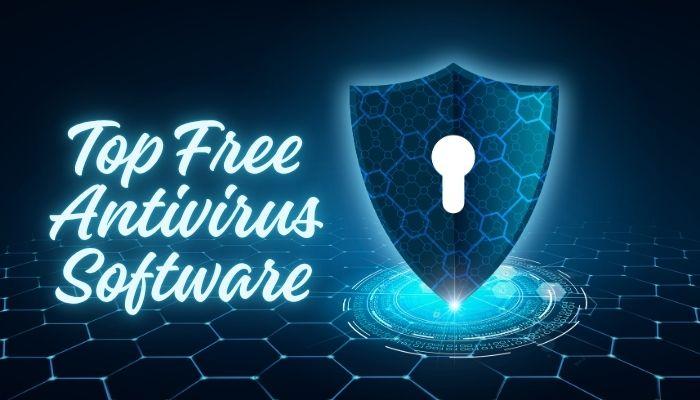 Top Free Antivirus Software to Secure Your PC Today