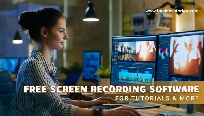 Free Screen Recording Software for Tutorials & More