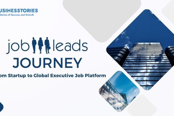 JobLeads Journey From Startup to Global Executive Job Platform