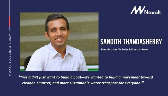 Sandith Thandasherry-NavAlt Solar & Electric Boats