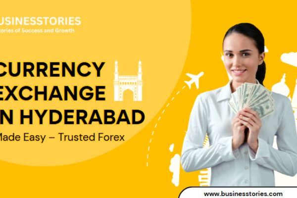 Currency Exchange In Hyderabad Made Easy – Trusted Forex