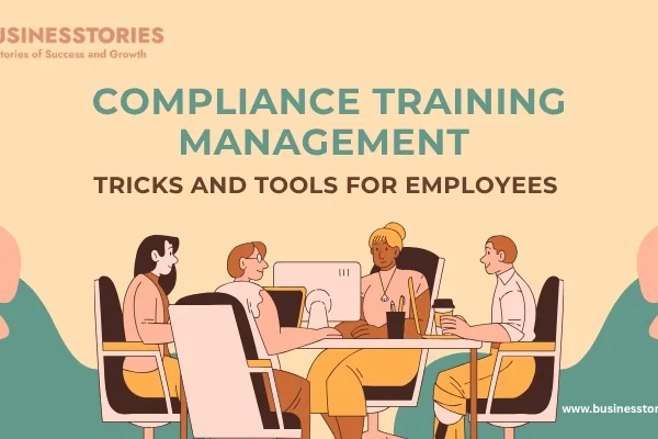 Compliance Training Management Tricks and Tools for Employees  Compliance Training Management Tricks and Tools for Employees