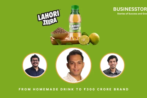 Lahori Zeera Success Story: From Homemade Drink to ₹300 Crore Brand