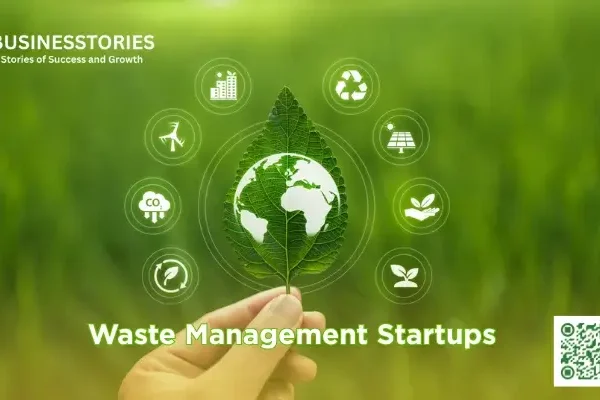 Waste Management Startups Driving Sustainable Change