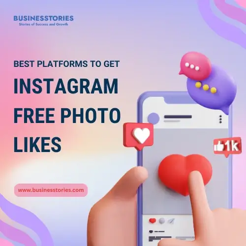 Best Platforms to Get Instagram Free Photo Likes