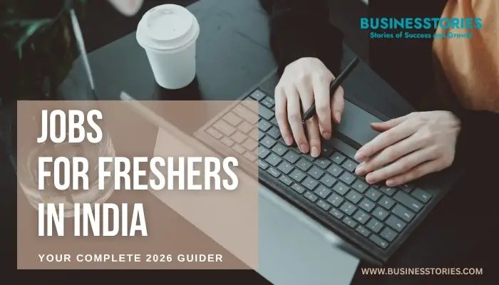 Jobs for Freshers in India-Your Complete 2026 Guide