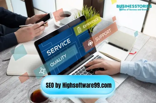 What Is SEO by Highsoftware99.com?