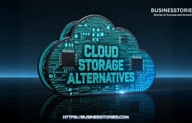 Top 7 Cloud Storage Alternatives You Should Know About