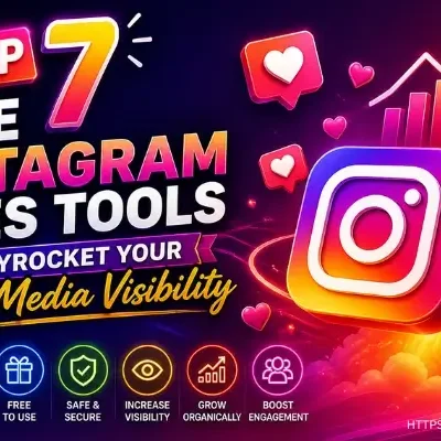 Top 7 Free Instagram Likes Tools to Social Media Visibility