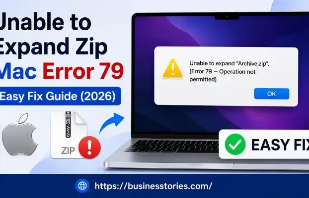Unable to Expand Zip Mac Error 79 – Easy Fix Guide (2026)