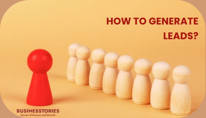 How to Generate Leads: 15 Low-Cost Lead Generation Strategies.