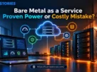 Bare Metal as a Service infrastructure with cloud servers, a laptop dashboard, and dedicated server racks.