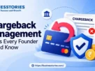 Chargeback Management Basics Every Founder Should Know