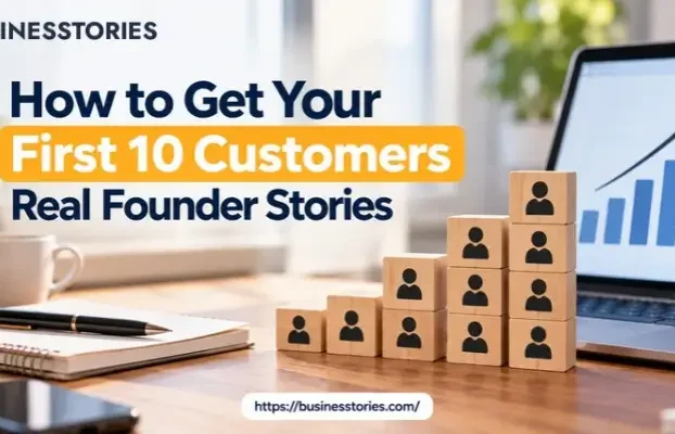 How to Get Your First 10 Customers with startup growth icons and a rising arrow