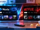 Nuvix vs. Netflix-5 Key Differences Compared