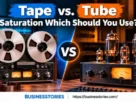 Tape vs. Tube Saturation: Which Should You Use?