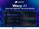 What Is Warp AI? How the Agentic Terminal Works